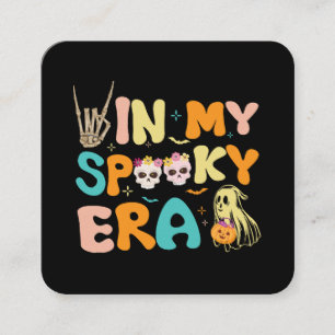 In My Spooky Era Spooky Season Halloween  Square Business Card