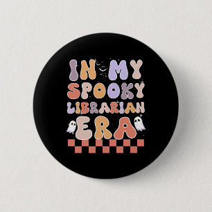 In My Spooky Librarian Era Ghost Halloween Retro 6 Cm Round Badge