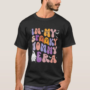In My Spooky Mummy Era Groovy Spooky Halloween T-Shirt