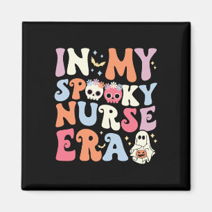 In My Spooky Nurse Era Halloween Groovy Witchy Spo Magnet