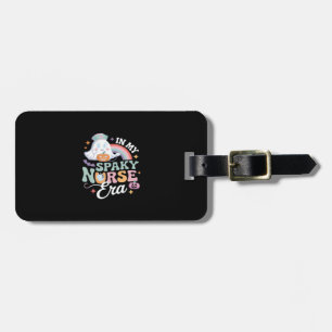 In My Spooky Nurse Era Halloween Trick Or Treat Es Luggage Tag