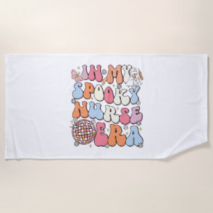 In My Spooky Nurse Era Shirt Halloween Nurse Shirt Beach Towel
