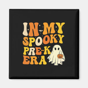 In My Spooky Pre-k Teacher Era Funny Halloween Cos Magnet
