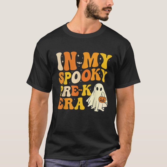 In My Spooky PRE K Teacher Era Funny Halloween Cos T-Shirt (Front)