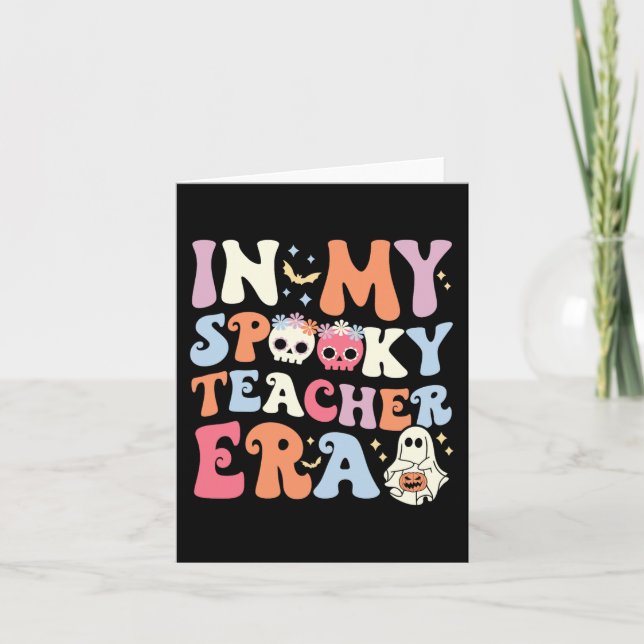 In My Spooky Teacher Era Halloween Groovy Witchy T Card (Front)