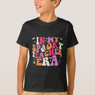 In My Spooky Teacher Era Halloween Teacher Byck To T-Shirt