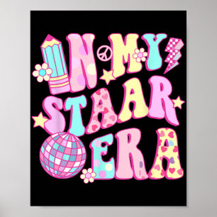 In My Staar Era Disco Teacher Student Test Day  Poster