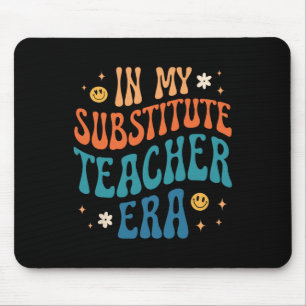 In My Substitute Teacher Era Retro Groovy Substitu Mouse Mat