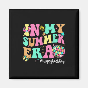 In My Summer Era Last Day School Summer Teacher Ki Magnet