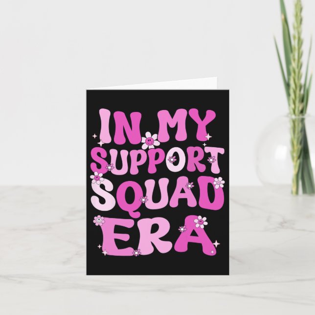 In My Support Squad Era Groovy Breast Cancer Aware Card (Front)