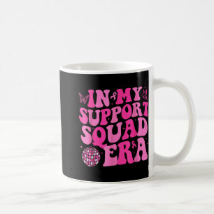 In My Support Squad Era Groovy Breast Cancer Aware Coffee Mug