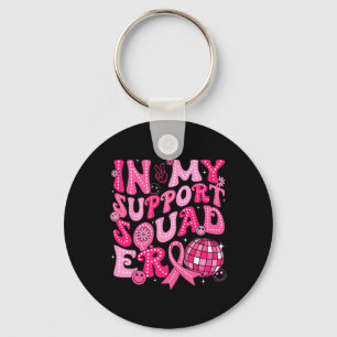 In My Support Squad Era Groovy Breast Cancer Aware Key Ring