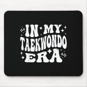 in My Taekwondo Era Funny TKD Martial Arts Mouse Mat