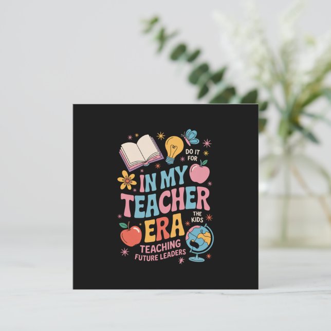 In My Teacher Era Back to School Kindergarten Thank You Card (Standing Front)
