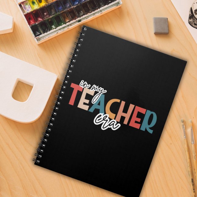 In my teacher era  gift for teacher notebook (Creator Uploaded)