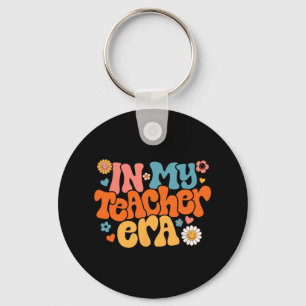 In My Teacher Era Groovy First Day Of School Byck Key Ring