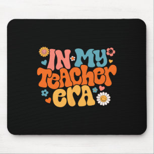 In My Teacher Era Groovy First Day Of School Byck Mouse Mat