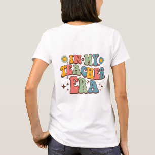 In My Teacher Era Groovy Lettering T-Shirt