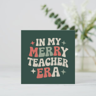 In My Teacher Era Preschool Teacher Life Gift Holiday Card