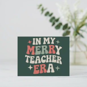 In My Teacher Era Preschool Teacher Life Gift Holiday Postcard