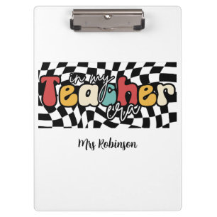 In my teacher era retro teacher  clipboard