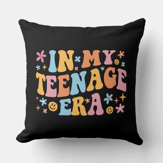 In My Teenage Era I Cushion (Front)