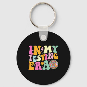 In My Testing Era Motivational Testing Day Teacher Key Ring