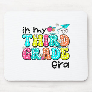 In My Third Grade Era 3rd Grade Era Teacher Back T Mouse Mat