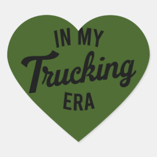 In My Trucking Era Funny Trucker Heart Sticker