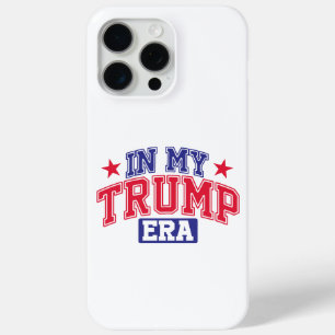 In My Trump Era  iPhone 15 Pro Max Case