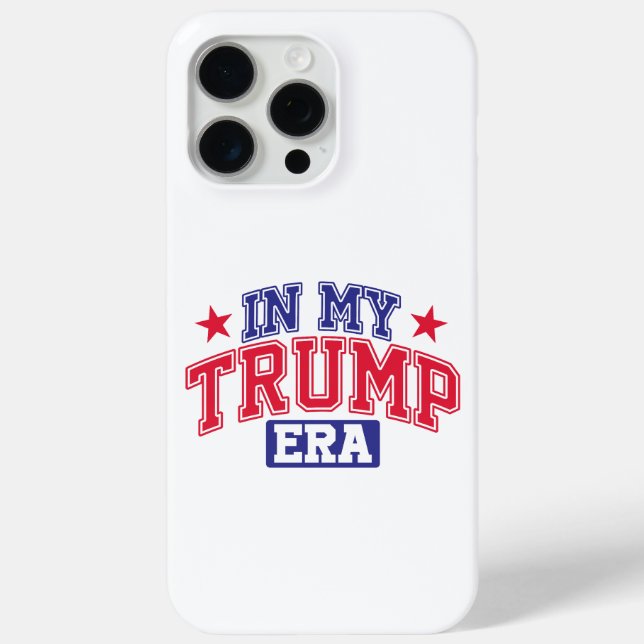 In My Trump Era  Case-Mate iPhone Case (Back)