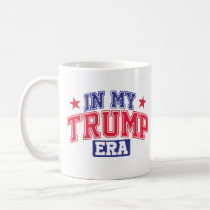 In My Trump Era  Coffee Mug