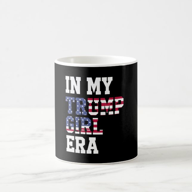 In My Trump Girl Era US 47th President Coffee Mug (Center)