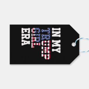 In My Trump Girl Era US 47th President Gift Tags