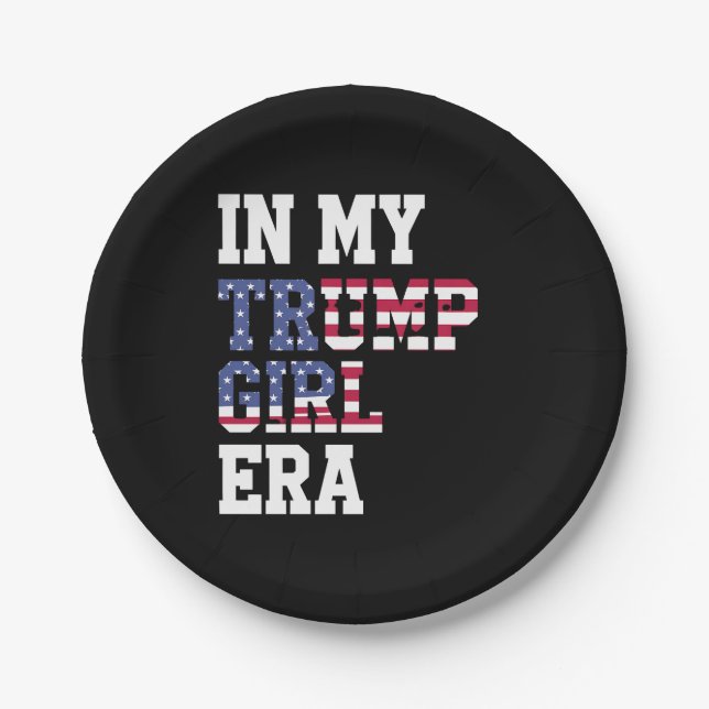 In My Trump Girl Era US 47th President Paper Plate (Front)