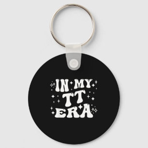 In My Tt Era Grandma Auntie Family Nickname Key Ring