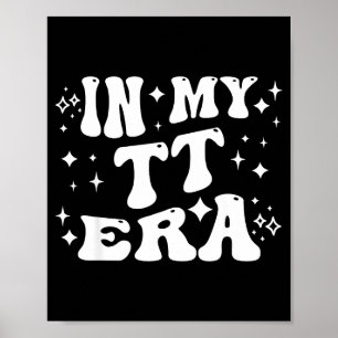 In My Tt Era Grandma Auntie Family Nickname  Poster