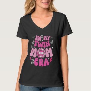 In My Twin Mum Era Funny Mum Birthday Mother's Day T-Shirt