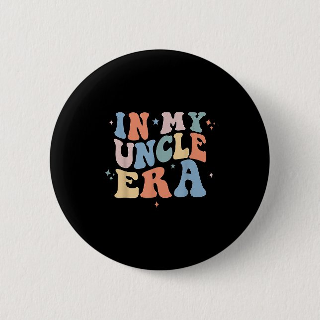 In My Uncle Era Retro Groovy Father's Day  6 Cm Round Badge (Front)