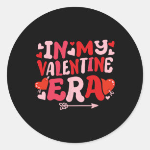 In My Valentine Era Cute Retro Groovy Vday Women G Classic Round Sticker