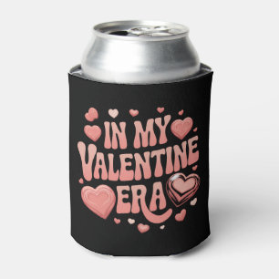 In My Valentine Era Cute Valentine's Day Can Cooler