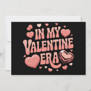 In My Valentine Era Cute Valentine's Day Invitation