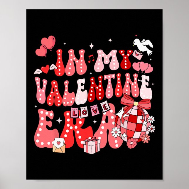 In My Valentine Era Groovy Retro Disco Heart Women Poster (Front)