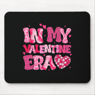 In My Valentine Era Teens Girls Women Hearts Valen Mouse Mat