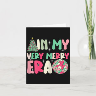 In My Very Merry Era - Cute Groovy Xmas Card