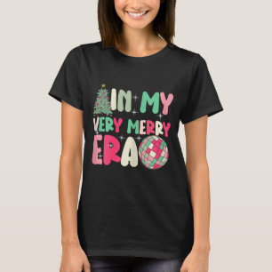 In My Very Merry Era - Cute Groovy Xmas T-Shirt