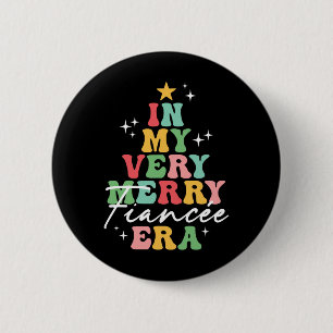 In My Very Merry Fiancée Era Christmas Groovy Matc 6 Cm Round Badge