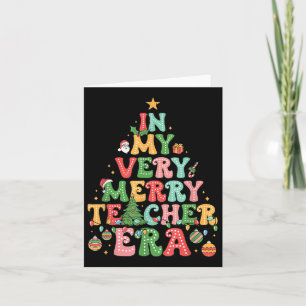 In My Very Merry Teacher Era Xmas Groovy Retro Chr Card