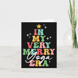 In My Very Merry Yoga Era Yogi Christmas Groovy Re Card