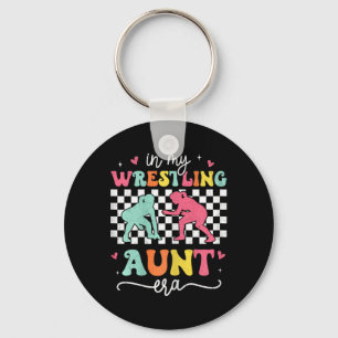 In My Wrestling Aunt Era Groovy Wrestling Aunt Mot Key Ring